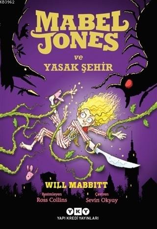 Mabel Jones ve Yasak Şehir