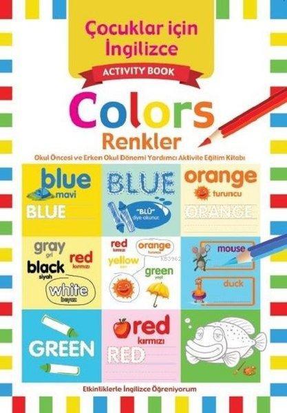 Çocuklar İçin İngilizce - Colors Etkinliklerle İngilizce Öğreniyorum