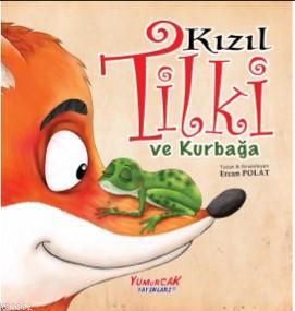 Kızıl Tilki ve Kurbağa