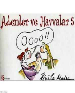 Ademler ve Havvalar 5