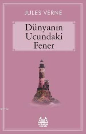 Dünyanın Ucundaki Fener