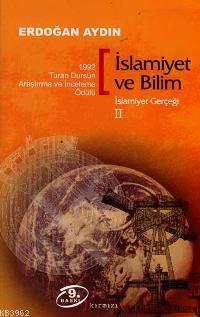 İslamiyet ve Bilim - İslamiyet Gerçeği 2