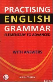 Practising English Grammer; Elementary To Advanced