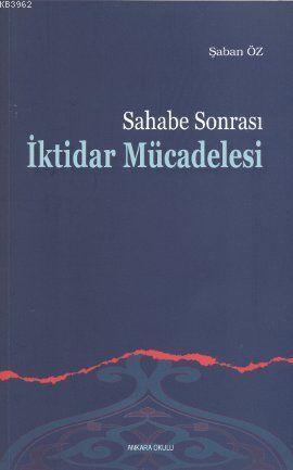 Sahabe Sonrası İktidar Mücadelesi; İkinci Fitne Dönemi