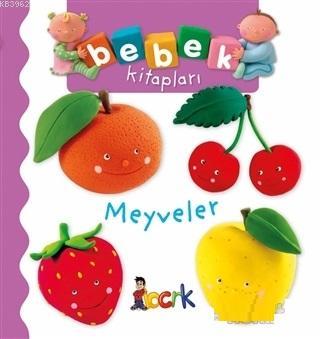 Meyveler - Bebek Kitapları