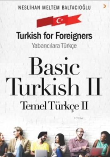 Basic Turkish II; Temel Türkçe II