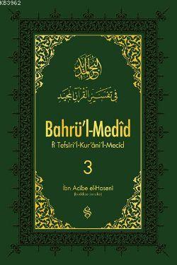 Bahrü'l-Medid 3