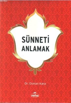 Sünneti Anlamak