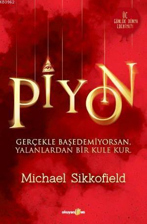 Piyon; Üç Günlük Dünya Edebiyatı 4