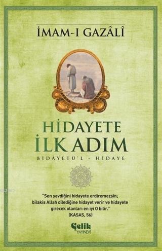 Hidayete İlk Adım; Bidâyetü'l Hidaye