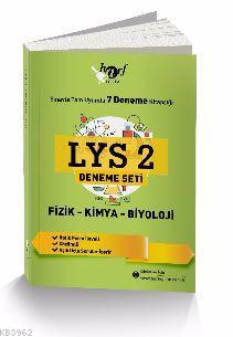 LYS 2 Fizik - Kimya - Biyoloji Deneme Seti; Sınavla Tam Uyumlu 7 Deneme Kitapçığı