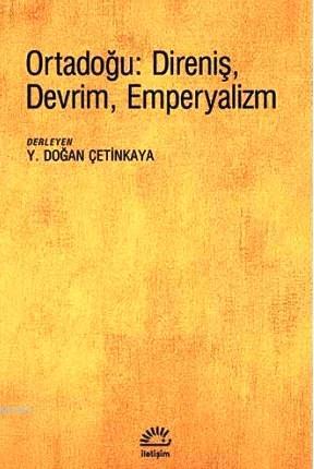 Ortadoğu: Direniş, Devrim, Emperyalizm