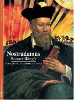 Nostradamus; Sonsuz Döngü