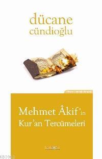 Mehmet Akif´in Kur´an Tercümeleri
