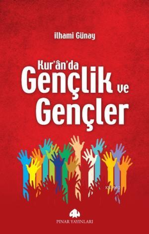 Kur'an'da Gençlik ve Gençler