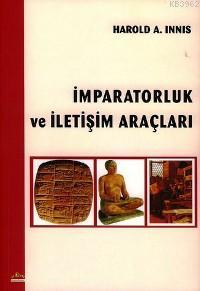 İmparatorluk ve İletişim Araçları