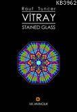 Vitray Stained Glass