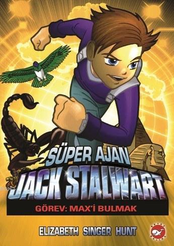 Süper Ajan Jack Stalwart; Görev: Max'i Bulmak