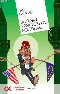 Batı´nın Yeni Türkiye Politikası