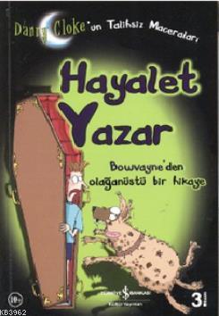 Hayalet Yazar; Danny Clok'un Talihsiz Maceraları