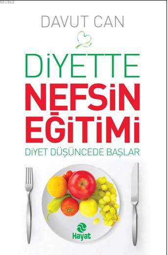 Diyette Nefsin  Eğitimi