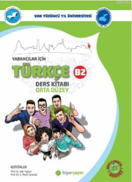 Yabancılar İçin Türkçe Temel Düzey B2