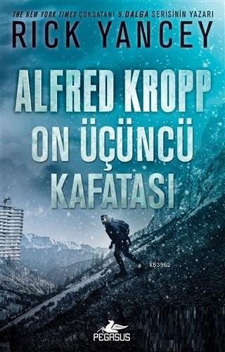 Alfred Kropp: On Üçüncü Kafatası