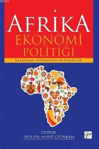 Afrika Ekonomi Politiği; Afrika Ekonomi Politiği