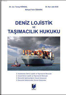 Deniz Lojistik ve Taşımacılık Hukuku