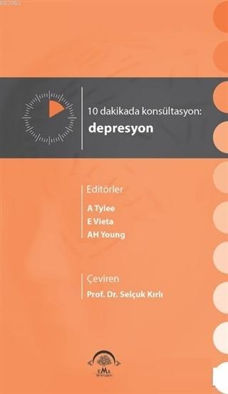 10 Dakikada Konsültasyon: Depresyon