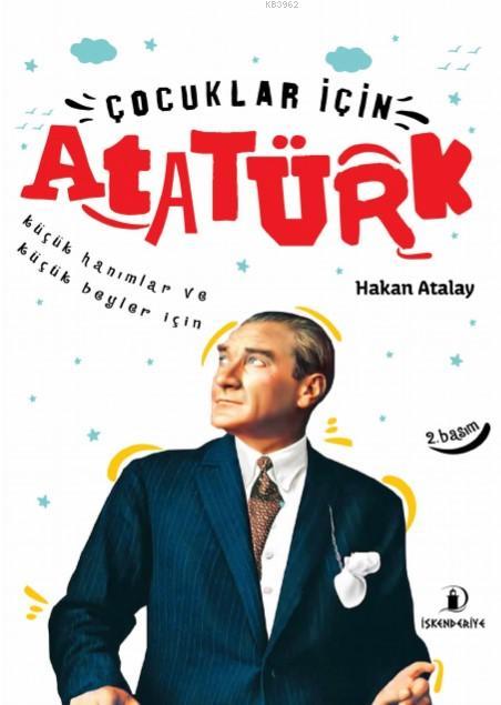 Çocuklar İçin Atatürk; Küçük Hanımlar ve Küçük Beyler İçin
