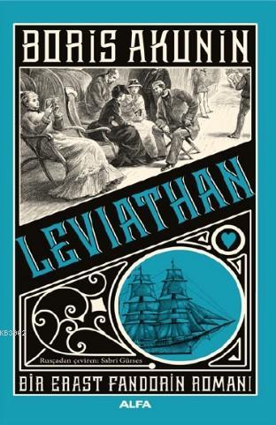 Leviathan; Bir Erast Fandorin Romanı