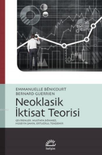 Neoklasik İktisat Teorisi