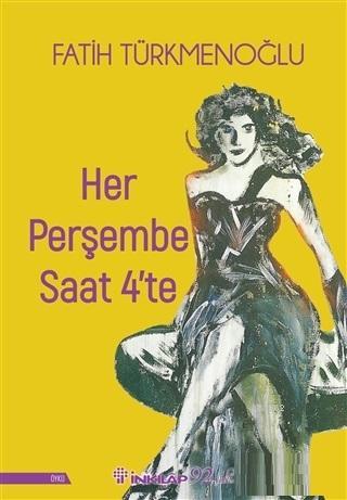 Her Perşembe Saat 4'te