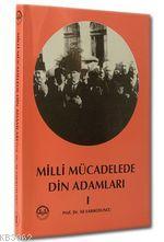 Milli Mücadelede Din Adamları - 1