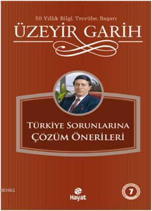 Türkiye Sorunlarına Çözüm Önerileri