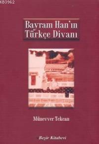 Bayram Han´ın Türkçe Divanı