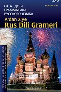 A'dan Z'ye Rus Dili Grameri