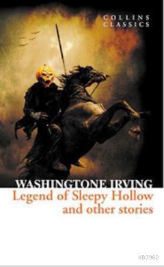 The Legend of Sleepy Hollow and Other Stories (Collins Classics)