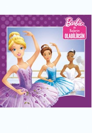 Barbie ile Balerin Olabilirsin