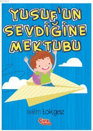 Yusuf'un Sevdiğine Mektubu