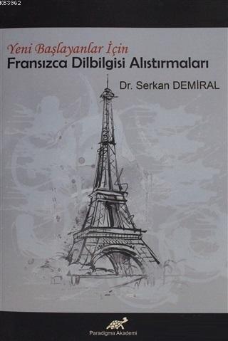 Fransızca Dilbigisi Alıştırmaları; Yeni Başlayanlar İçin