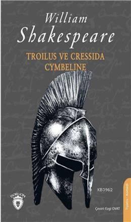 Troilus Ve Cressida & Cymbeline