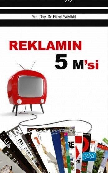 Reklamın 5 M'si