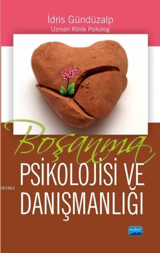 Boşanma Psikolojisi ve Danışmanlığı