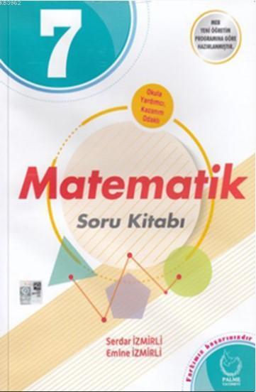 Palme - 7. Sınıf Matematik Soru Kitabı *2018-2019*