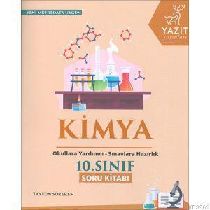 Yazıt Yayınları 10. Sınıf Kimya Soru Kitabı Yazıt 