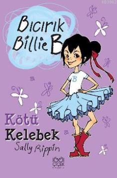 Bıcırık Billie B Kötü Kelebek