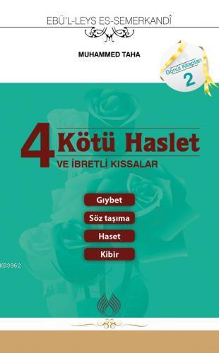 4 Kötü Haslet (Cep Boy); ve İbretli Kıssalar