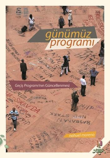 Günümüz Programı; Geçiş Programı'nın Güncellenmesi